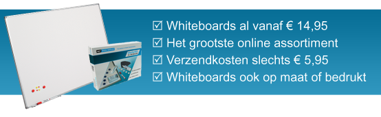 Whiteoards en accessoires bij whiteboardshop.nl Whiteoards en accessoires bij whiteboardshop.nl